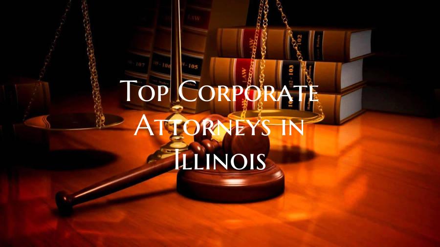 Top Corporate Attorneys in Illinois