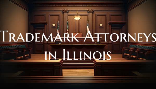 Trademark Attorneys in Illinois
